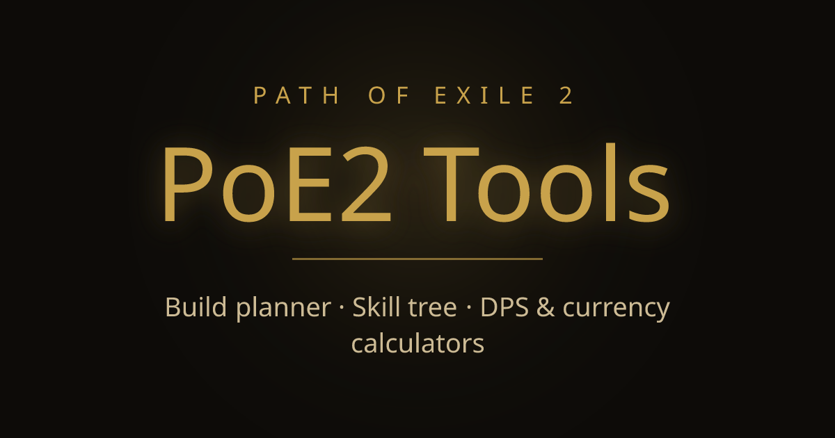 PoE2 Tools · Path of Exile 2 Build Planner, Skill Tree & Calculators